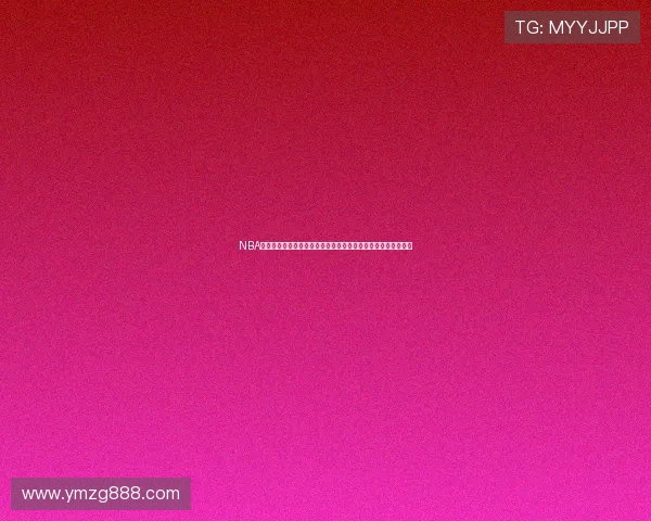 NBA直播免费视频观看观看全攻略新赛季精彩对决实时更新平台推荐 NBA直播免费视频观看观看全攻略新赛季精彩对决实时更新平台推荐